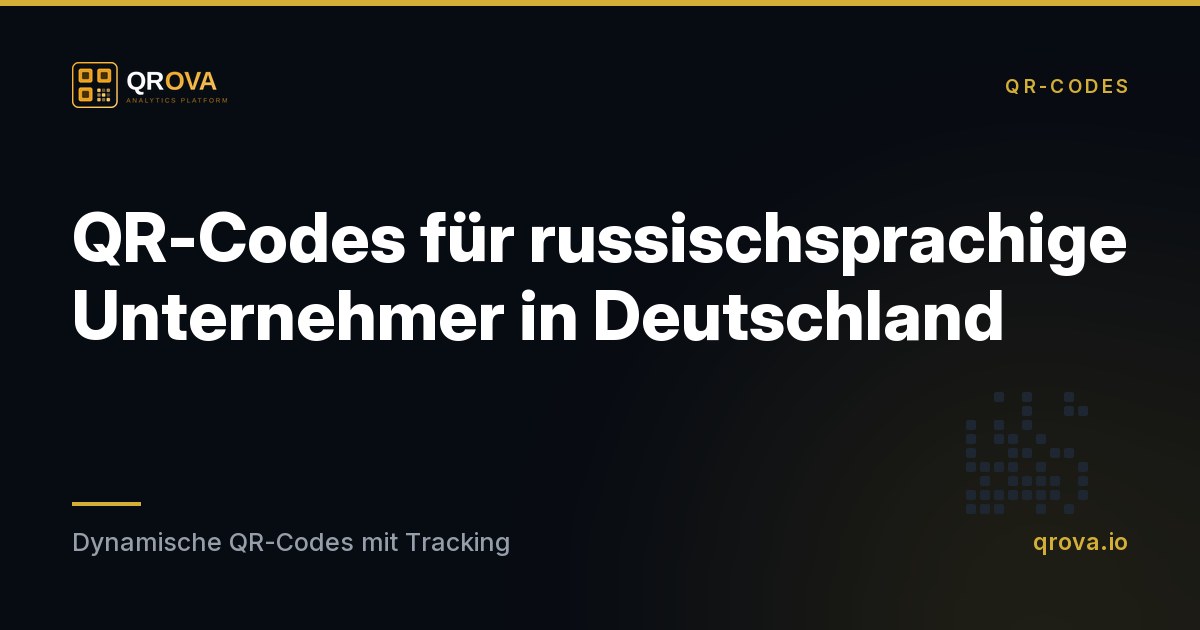 QR-Codes für russischsprachige Unternehmer in Deutschland