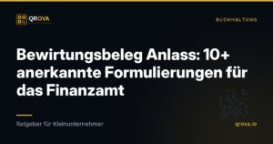 Bewirtungsbeleg Anlass: 10+ anerkannte Formulierungen für das Finanzamt