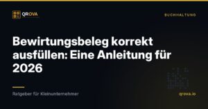 Bewirtungsbeleg korrekt ausfüllen: Eine Anleitung für 2026