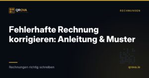 Fehlerhafte Rechnung korrigieren: Anleitung & Muster