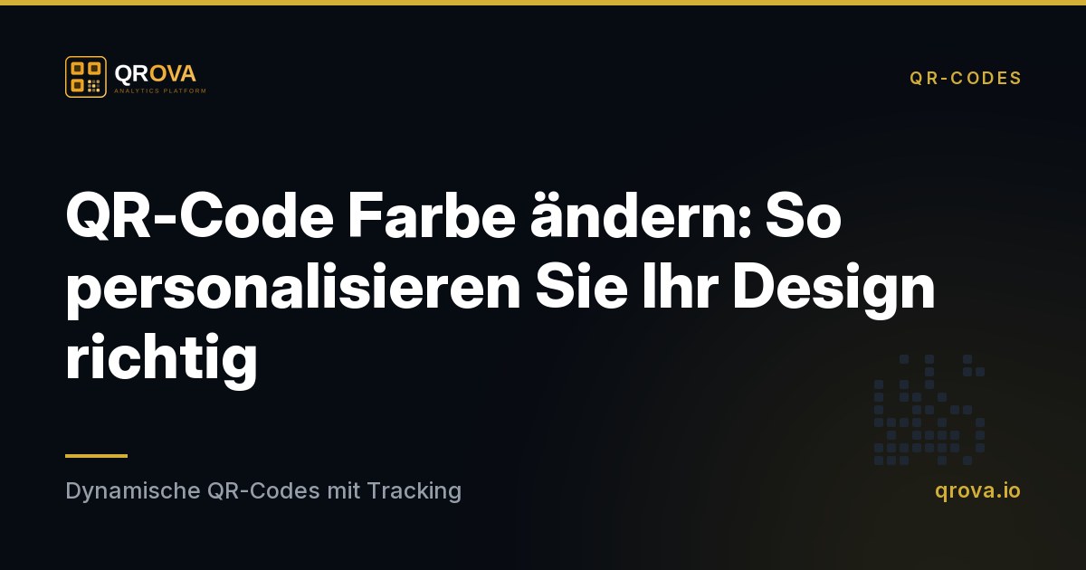 QR-Code Farbe ändern: So personalisieren Sie Ihr Design richtig
