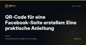 QR-Code für eine Facebook-Seite erstellen: Eine praktische Anleitung
