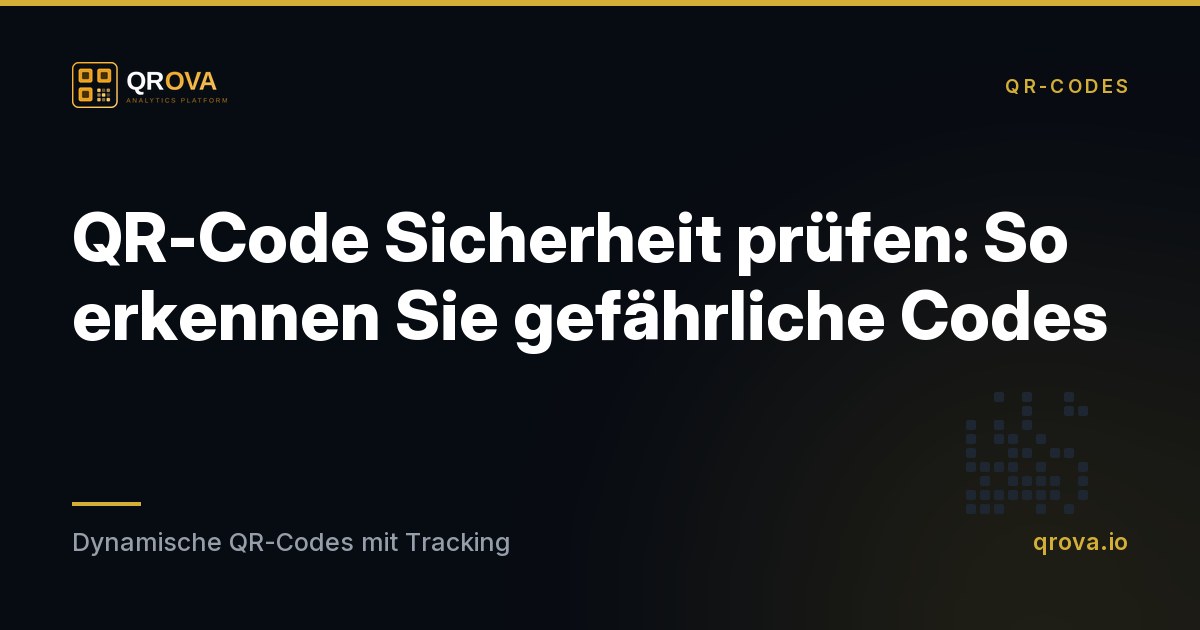 QR-Code Sicherheit prüfen: So erkennen Sie gefährliche Codes